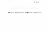 Manual de LOyS - Locación de Servicio · 3era: resolución 239/2018 - ministerio de modernizacion - modulo “locacion de obras y servicios” 4ta: resolución 11/2018 secretaria