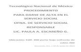 NUEVO PROCEDIMIENTO PARA SERVICIO SOCIAL 2015. … · oficina de servicio social por tu carta de presentación que tendrás que llevar a la dependencia en donde estas realizando tu