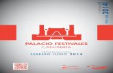 2014 - palaciofestivales.com · satisfacer las expectativas de un público diverso. Desde la Consejería de Educación, Cultura y Deporte sabemos que el número de personas, que siguen