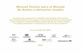 Manual Técnico para el Manejo de Aceites Lubricantes Usados...Secretaria del Medio Ambiente Alcaldía de Medellín ... PATRICIA ELENA OSSA VELASQUEZ (Profesional Especializada) Departamento