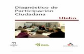 363n Ciudadana de Utebo.doc)old.dpz.es/not-portada/diagnosticos/diagnostico_pc_utebo.pdf · competencial de asistir a los municipios de la provincia, en colaboración y siguiendo