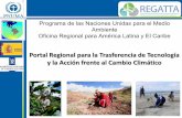 Portal Regional para la Trasferencia de Tecnología y la ...€¦ · oportunidades y mecanismos de financiación. 1. Apoyar en la identificación de medidas locales de adaptación,