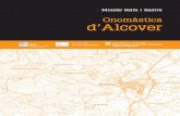 Onomàstica d’Alcoverpresentem. El nostre treball comença amb una caracterització geogràfica i humana del municipi d’Alcover. S’hi tracten qüestions relatives a l’espai