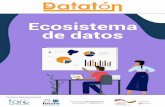 Ecosistema de Datos - grupofaro.org · De este modo, se ha pensado en la necesidad de identificar al ecosistema de datos en los territorios y comunidades como alternativa a la forma