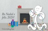 Bo Nadal e feliz 2020! - Universidade de Vigo · Bo Nadal e feliz 2020! Title: felicitaciones.indd Created Date: 12/11/2019 11:22:13 AM
