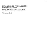 ESTÁNDAR DE PRODUCCIÓN BONSUCRO PARA PEQUEÑOS … · 2020-02-13 · El Estándar de Producción Bonsucro para Pequeños Agricultores puede ser usado por grupos de pequeños agricultores
