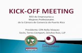 KICK-OFF MEETING Meeting... · 2011-08-17 · Edna Jiménez, CPA, Directora Ejecutiva, Colegio de CPA ... Selenne Libre, Rίo Mar Beach Resort & Spa