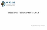 Elecciones Parlamentarias 2010innovaven.org/quepasa/eleana13.pdf · En las elecciones parlamentarias de 2010, la oposición obtuvo la mayor cantidad absoluta de votos a su favor ‐y