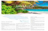 JAMAic A - TUI...PLAYAS DE JAMAicA 7 días / 5 noches Montego Bay, ocho ríos o Negril día 1 españa / Montego Bay / Playas de Jamaica Salida en avión a Montego Bay, vía ciudad