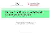 RSC, diversidad e inclusión - Fundacion Adecco...Informe RSC, diversidad e inclusión - undación Adecco 4 Metodología Los resultados de este trabajo tienen su origen en una encuesta