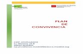 PLAN DE CONVIVENCIA...Plan de Convivencia - CEIP Jovellanos (Madrid) 5 1. INTRODUCCIÓN. MARCO LEGAL De acuerdo con el art. 124 de la Ley Orgánica 2/2006, de 3 de mayo, de Educación
