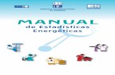 Energy Statistics Manual - Spanish versiondataset.cne.cl/.../statistics_manual_spanish.pdf · 3 Las estadísticas detalladas, completas, oportunas y fiables son imprescindibles para