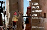 FESTA MAJOR ALCOVER 2015És un plaer saludar-vos, per primer cop, com a alcalde d’Alcover amb motiu de la Fira de Bandolers i la Festa Major 2015. Representa per a mi, sens dubte,