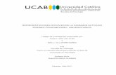 REPRESENTACIONES SOCIALES DE LA CANNABIS SATIVA EN ...biblioteca2.ucab.edu.ve/anexos/biblioteca/marc/texto/AAT6996.pdf · trabajo, para que vea que los sueños se cumplen, aunque