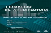 I SIMPOSIO DE ARQUITECTURA - WordPress.com · Arquitectura y entorno sostenible I SIMPOSIO DE ARQUITECTURA QUITO/ECUADOR info@ute.edu.com Campus UTE Matriz - Bourgeois y Rumipamba