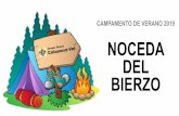 CAMPAMENTO DE VERANO 2019 NOCEDA BIERZOcalasanz-val.org/blogs/grupo2017/wp-content/uploads/2019/05/PPT... · •Gestión de la autorización sanitaria y gestión de los controles