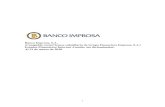 Banco Improsa, S.A. (Compañía costarricense subsidiaria de ... · Banco Improsa, S.A., es subsidiaria de Grupo Financiero Improsa, S.A. cuyas operaciones en conjunto están reguladas