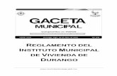 REGLAMENTO DELtransparencia.municipiodurango.gob.mx/articulo65/I/... · conformidad con el presente Reglamento, el Reglamento Constitutivo y los manuales de organización y operación