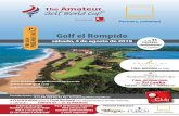PREMIUM Golf el Rompido · Golf el Rompido sábado, 4 de agosto de 2018 + de 35 PRUEBAS clasi˜catorias en España Inscripciones: GOLF EL ROMPIDO • Cartaya (Huelva) T: (+34) 959