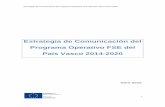 Estrategia de Comunicación del Programa Operativo FSE del País … · 2017-02-13 · Estrategia de Comunicación del Programa Operativo FSE del País Vasco 2014-2020 4 información