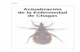 Actualización de la Enfermedad de Chagas - Amazon S3€¦ · La enfermedad de Chagas es una dolencia de naturaleza endémica, de evolución generalmente cróni-ca, causada por un