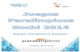 Equipo Paralímpico Españolparalimpicos.staging.front.id/archived/sochi2014/dosierprensa.pdf · El Equipo Español que participará en los Juegos Paralímpicos de Sochi 2014 estará