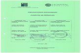 Hospital peñaflor · El médico debe indicar la toma de cultivos para vigilancia de Enterococo y Staphylococcus Aureus y registrar dicha solicitud en la ficha electránica del paciente.
