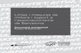 Línies i mesures de millora i suport a l’associacionisme ... · Línies i mesures de millora i suport a l’associacionisme de Barcelona Document provisional Barcelona, 30 d’abril