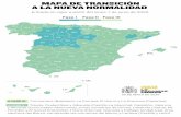 Fase I Fase II Fase III · MAPA DE TRANSICIÓN A LA NUEVA NORMALIDAD Entrada en vigor a partir del lunes 1 de junio de 2020. A FASE III Formentera (Baleares); La Gomera, El Hierro