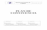 PLAN DE CONVIVENCIA - Colegio de la Asunción Málaga · 1.- diagnÓstico del estado de la convivencia en el centro y, en su caso, conflictividad detectada en el mismo. 2.- objetivos