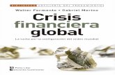 Artillería del Pensamiento209.177.156.169/libreria_cm/archivos/pdf_1685.pdf · Crisis financiera global Crisis financiera global.qxp:Artillería del Pensamiento 02/08/11 09:34 Página