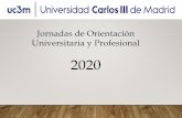 Jornadas de Orientación Universitaria y Profesional€¦ · Jornadas de Orientación Universitaria y Profesional 2020. La Evaluación para el Acceso a la Universidad (EvAU) es, ...