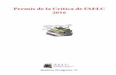 Premis de la Crítica de l'AELC Premis de la Crítica de l ... · Premis de la Crítica de l'AELC, 2016 Premis de la Crítica de l'AELC 2016 Premis de la Crítica de l'AELC 2016 Quaderns
