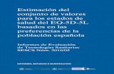 Estimación del conjunto de valores para los estados de ... · Ramos Goñi, JM. Estimación del conjunto de valores para los estados de salud del EQ-5D-5L basados en las preferencias