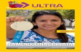 María Celia Tejerina LA MENDOCINA DE PLATA · en los últimos Juegos Panamericanos realizados en Perú el pasado mes de agosto, Celia llega al encuentro con ULTRA como una joven