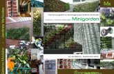 Una marca global en tecnología para Jardines Verticales ... Minigarden 2014 Sept2014.pdf · Sistema modular para jardines verticales de última generación. El sistema europeo Minigarden
