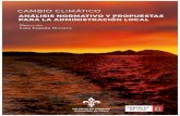 CAMBIO CLIMÁTICO - Vigohoxe.vigo.org/pdf/valedorcidadan/cambio_climatico_es.pdf · contra el calentamiento global del planeta. Conocerlas y analizar los puntos de encuentro y divergencias