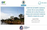COOP-XVI-22 NAPO: telefonía celular 3G en comunidades ... de... · 06/05 Llamadas de voz por semana Varadero San Juan Tacsha Curaray Libertad Negro Urco Tuta Pishco Uso del sistema
