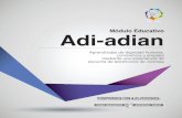 Módulo Educativo Adi-adian · más interactivo y creativo a esta iniciativa y optimi-zar su aprovechamiento pedagógico. Todo ello constituye el punto de partida de una nueva fase