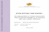Trabajo Fin de Grado EPILEPSIA INFANTILtauja.ujaen.es/jspui/bitstream/10953.1/5961/1/DelaRosa...estudios de IRM (Imagen de Resonancia Magnética) (Scheffer et al., 2017). Por otro