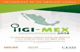 LA IMPUNIDAD EN MÉXICO - Microsoft · 2018-03-13 · LA IMPUNIDAD EN MÉXICO México empeora en los índices de impunidad global y estatal.El índice de impunidad en México aumentó