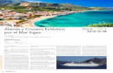 Atenas y Crucero Ecléctico Desde 1.950 $ por el Mar Egeo ......por el Mar Egeo Salidas 2019 A ATENAS: DOMINGO 13 4 o Todas las salidas en el barco CELESTYAL CRYSTAL Día 1º (D):