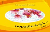 R Oricine poate fi afectat - promethee-hepatites.orgpromethee-hepatites.org/.../brochureBDroumain2018.pdf · CONTACT Prométhée 04.76.24.90.37 promethee@mrsi.fr Ediția martie 2018.