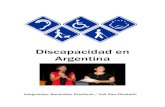 Discapacidad en Argentina - Auditoria Medica Hoyauditoriamedicahoy.net/biblioteca/Discapacidad Benavidez.pdf · discapacidad mediante su integración en la sociedad y su adaptación