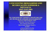 X ENCUENTRO IBEROAMERICANO DE EDUCACIÓN SUPERIOR A ...innoevalua.us.es/files/perpage/@congresos2003@... · 1 X ENCUENTRO IBEROAMERICANO DE EDUCACIÓN SUPERIOR A DISTANCIA 20.07-23.07.2003