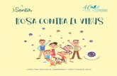 Rosa contra el virus - Gobierno de Canarias · El Colegio Oficial de la Psicología de Madrid se caracteriza por la promoción del bienestar de nuestra sociedad y por el compromiso