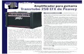 crítica Amplificador para guitarra Transtube 258 EFX de Peavey€¦ · práctica del mercado. Con efectos bastante efectivos, durabilidad, ligereza y un sonido cálido, este amplificador