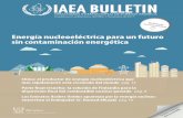IAEA BULL ETIN · que China está llevando a cabo la mayor ampliación de un programa nucleoeléctrico realizada hasta la fecha, y la razón por la que los Emiratos Árabes Unidos