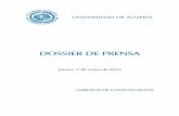 01 PORTADA DOSSIER DE PRENSA - UAL · 2013-05-03 · definitivo sobre la autorización am biental del programa de actuacio nes previstas para la Universiada, al que ha tenido acceso