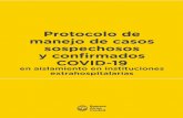 ID 2AB - PROTOCOLO DE MANEJO DE CASOS SOSPECHOSOS Y 2020-07-14آ  Este protocolo se encuentra en revisiأ³n